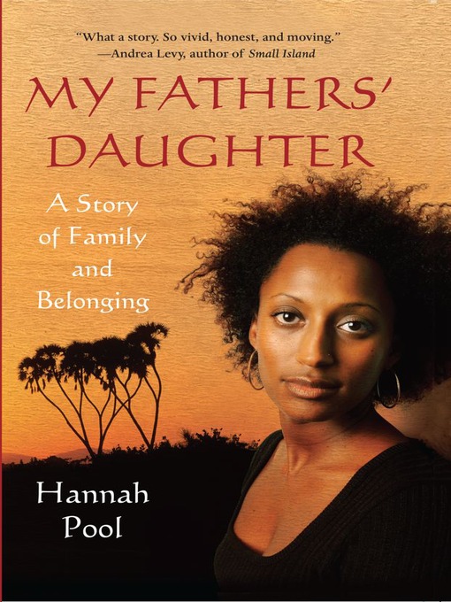 Title details for My Fathers' Daughter by Hannah Pool - Wait list